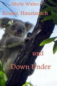 Baixar Koalas, Haustausch und Down Under (German Edition) pdf, epub, eBook