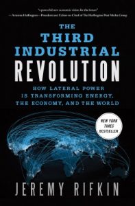 Baixar The Third Industrial Revolution: How Lateral Power Is Transforming Energy, the Economy, and the World pdf, epub, eBook