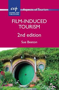 Baixar Film-Induced Tourism (Aspects of Tourism) pdf, epub, eBook