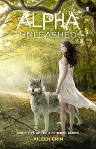 Baixar Alpha Unleashed (Alpha Girl) pdf, epub, eBook