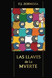 Baixar Las Llaves de la Muerte (Spanish Edition) pdf, epub, eBook