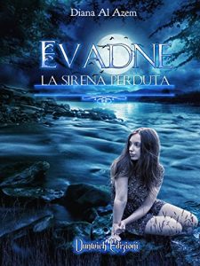 Baixar Evadne: La Sirena Perduta (Italian Edition) pdf, epub, eBook