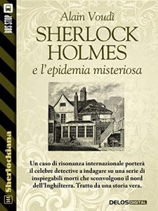 Baixar Sherlock Holmes e l’epidemia misteriosa (Sherlockiana) pdf, epub, eBook