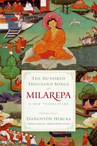 Baixar The Hundred Thousand Songs of Milarepa: A New Translation pdf, epub, eBook