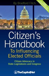 Baixar Citizen’s Handbook to Influencing Elected Officials: Citizen Advocacy in State Legislatures and Congress: A Guide for Citizen Lobbyists and Grassroots Advocates (English Edition) pdf, epub, eBook