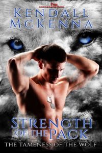 Baixar Strength of the Pack (Tameness of the Wolf Book 1) (English Edition) pdf, epub, eBook
