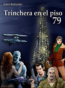 Baixar Trinchera en el piso 79 (Spanish Edition) pdf, epub, eBook