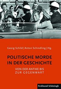Baixar Politische Morde in der Geschichte: Von der Antike bis zur Gegenwart (German Edition) pdf, epub, eBook