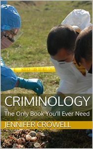Baixar Criminology: The Only Book You’ll Ever Need (English Edition) pdf, epub, eBook