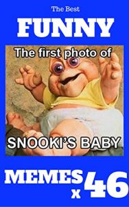 Baixar Memes : Funny Memes 2017 x 46 (Cat Memes, Funny Memes, Memes XL, Best Memes, Memes Free,Memes Books,Funny Memes, Funny Jokes, Funny Books, Comedy,Hilarious,Enj) (English Edition) pdf, epub, eBook