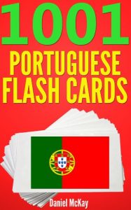Baixar 1001 Portuguese Flash Cards : Portuguese Vocabulary Builder (English Edition) pdf, epub, eBook