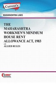 Baixar The Maharashtra Workmen’s Minimum House Rent Allowance Act, 1983 with Allied Rules (English Edition) pdf, epub, eBook