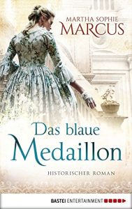 Baixar Das blaue Medaillon: Historischer Roman (German Edition) pdf, epub, eBook