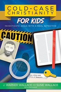 Baixar Cold-Case Christianity for Kids: Investigate Jesus with a Real Detective (English Edition) pdf, epub, eBook