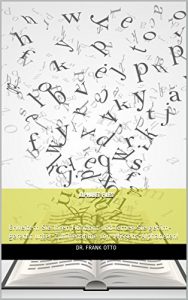Baixar Alphabet-Files: Erweitern Sie Ihren Horizont und lernen Sie gehirn-gerecht unter Zuhilfenahme von Wissens-Alphabeten! (German Edition) pdf, epub, eBook