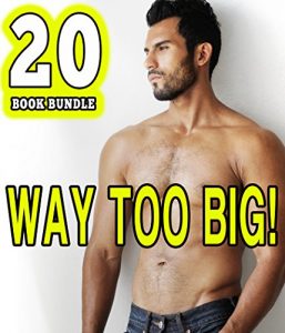 Baixar Way Too Big! 20 Gay Book Bundle of Everything Off Limits (English Edition) pdf, epub, eBook