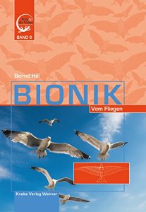 Baixar Bionik: Vom Fliegen (Frag’ die Natur 6) (German Edition) pdf, epub, eBook