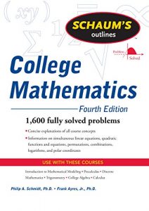 Baixar Schaum’s Outline of College Mathematics, Fourth Edition (Schaum’s Outlines) pdf, epub, eBook