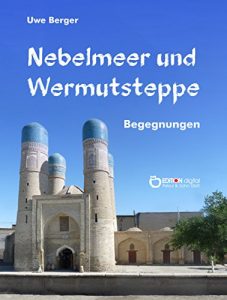Baixar Nebelmeer und Wermutsteppe: Begegnungen pdf, epub, eBook
