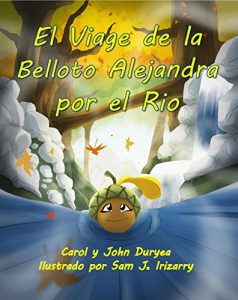 Baixar El Viage de la Belloto Alejandra por el Rio (Spanish Edition) pdf, epub, eBook