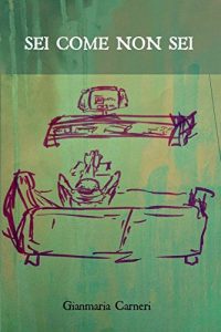 Baixar Sei come non sei (Italian Edition) pdf, epub, eBook