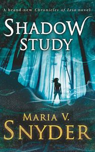 Baixar Shadow Study (The Chronicles of Ixia, Book 7) (The Chronicles Of Ixia Series) pdf, epub, eBook