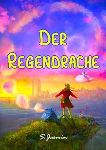 Baixar Der Regendrache (German Edition) pdf, epub, eBook