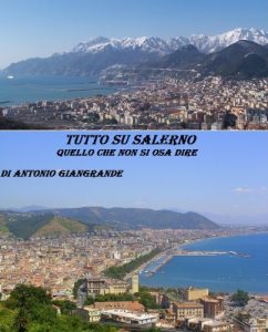 Baixar TUTTO SU SALERNO. QUELLO CHE NON SI OSA DIRE (L’ITALIA DEL TRUCCO, L’ITALIA CHE SIAMO Vol. 48) (Italian Edition) pdf, epub, eBook