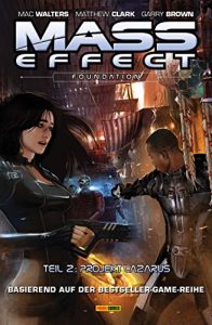Baixar Mass Effect Band 6 – Foundation 2 – Projekt Lazarus pdf, epub, eBook