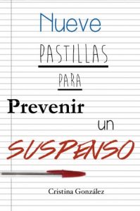 Baixar Nueve pastillas para prevenir un suspenso (Spanish Edition) pdf, epub, eBook