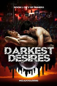 Baixar Darkest Desires (City of Sinners Book 1) (English Edition) pdf, epub, eBook