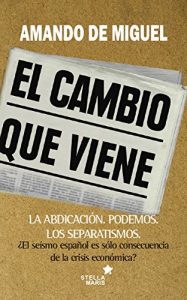 Baixar El cambio que viene (Spanish Edition) pdf, epub, eBook