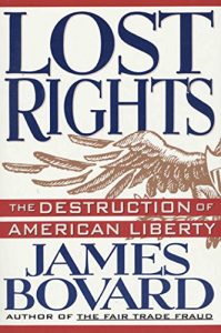 Baixar Lost Rights: The Destruction of American Liberty pdf, epub, eBook
