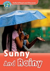 Baixar Sunny and Rainy (Oxford Read and Discover Level 2) pdf, epub, eBook