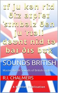 Baixar Sounds British: Master the 44 Sounds of British English (English Edition) pdf, epub, eBook