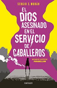 Baixar El dios asesinado en el servicio de caballeros pdf, epub, eBook