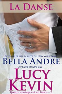 Baixar La Danse: Quatre mariages et un fiasco – 2 (The Wedding Dance French Edition) pdf, epub, eBook