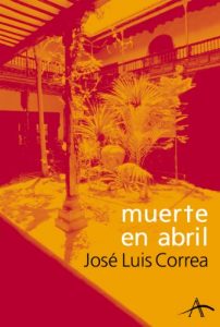 Baixar Muerte en abril (Novela negra) pdf, epub, eBook