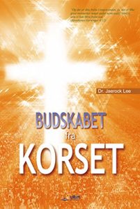 Baixar Budskabet fra Korset (Danish Edition) pdf, epub, eBook