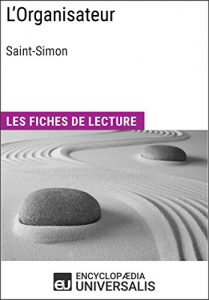 Baixar L’Organisateur de Saint-Simon: Les Fiches de lecture d’Universalis (French Edition) pdf, epub, eBook
