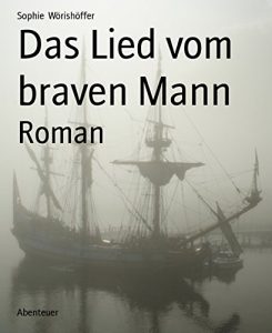 Baixar Das Lied vom braven Mann: Roman (German Edition) pdf, epub, eBook