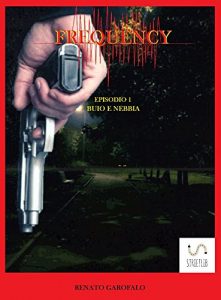 Baixar Frequency – Buio e nebbia pdf, epub, eBook