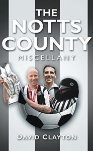 Baixar The Notts County Miscellany pdf, epub, eBook