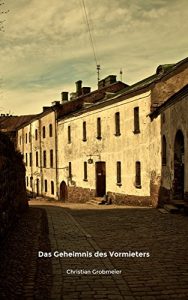 Baixar Das Geheimnis des Vormieters (German Edition) pdf, epub, eBook