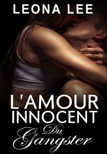 Baixar L’amour Innocent du Gangster (French Edition) pdf, epub, eBook