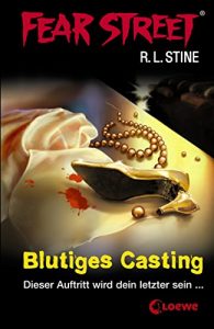 Baixar Fear Street 14 – Blutiges Casting (German Edition) pdf, epub, eBook