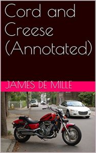 Baixar Cord and Creese (Annotated) (English Edition) pdf, epub, eBook