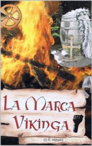 Baixar LA MARCA VIKINGA (Spanish Edition) pdf, epub, eBook
