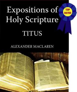 Baixar Expositions of Holy Scripture-The Book Of Titus (English Edition) pdf, epub, eBook