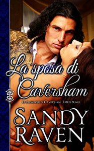 Baixar La sposa di Caversham (Le cronache dei Caversham, libro 1) (Italian Edition) pdf, epub, eBook